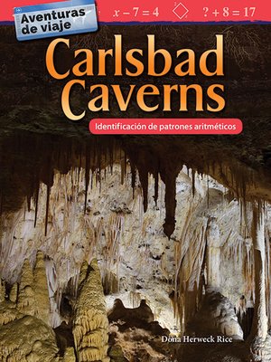cover image of Aventuras de viaje Carlsbad Caverns: Identificación de patrones aritméticos